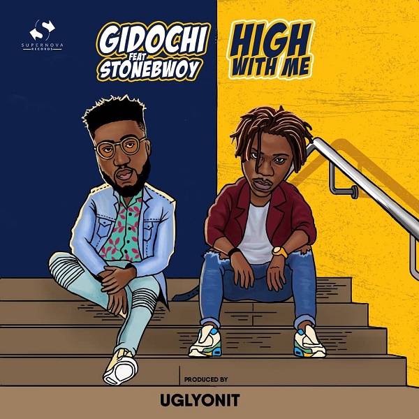 Gidochi - High With Me Ft Stonebwoy Mp3 Download