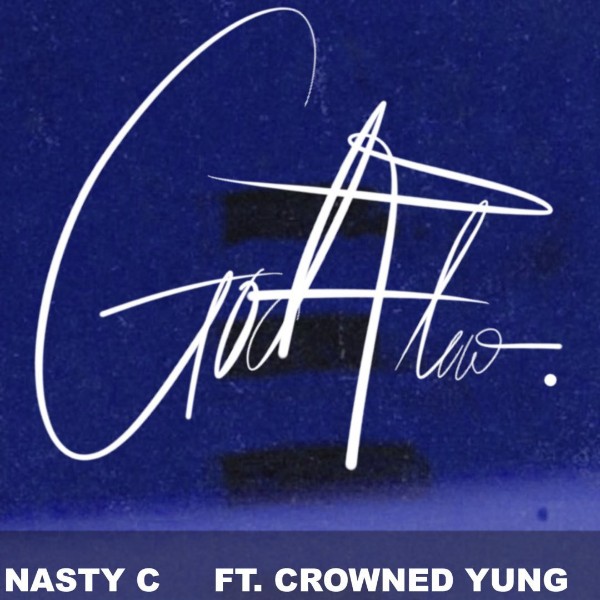 Nasty C - God Flow Ft CrownedYung Mp3 Download
