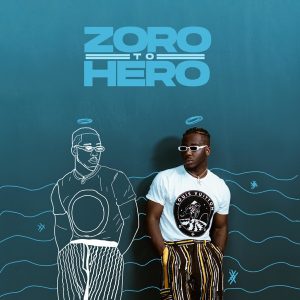 Zoro - Zoro to Hero Mp3 Download