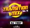 Mixtape: Dj Tony - Transition Mix Vol. 11