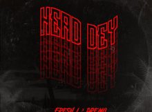 Fresh L - Head Dey Ft Dremo Mp3 Download