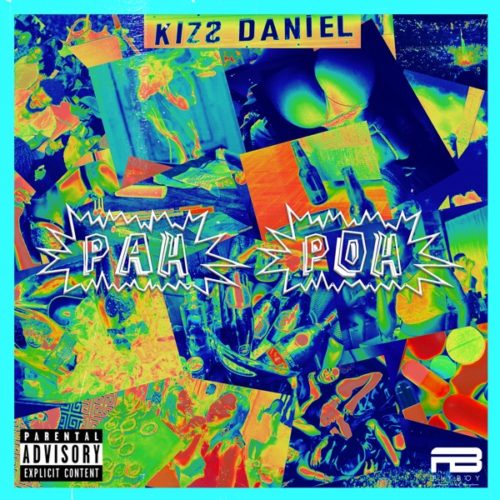 Kizz Daniel x KrizBeatz - Pah Poh Mp3 Download
