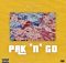 Kizz Daniel - Pak ‘n’ Go Mp3 Download