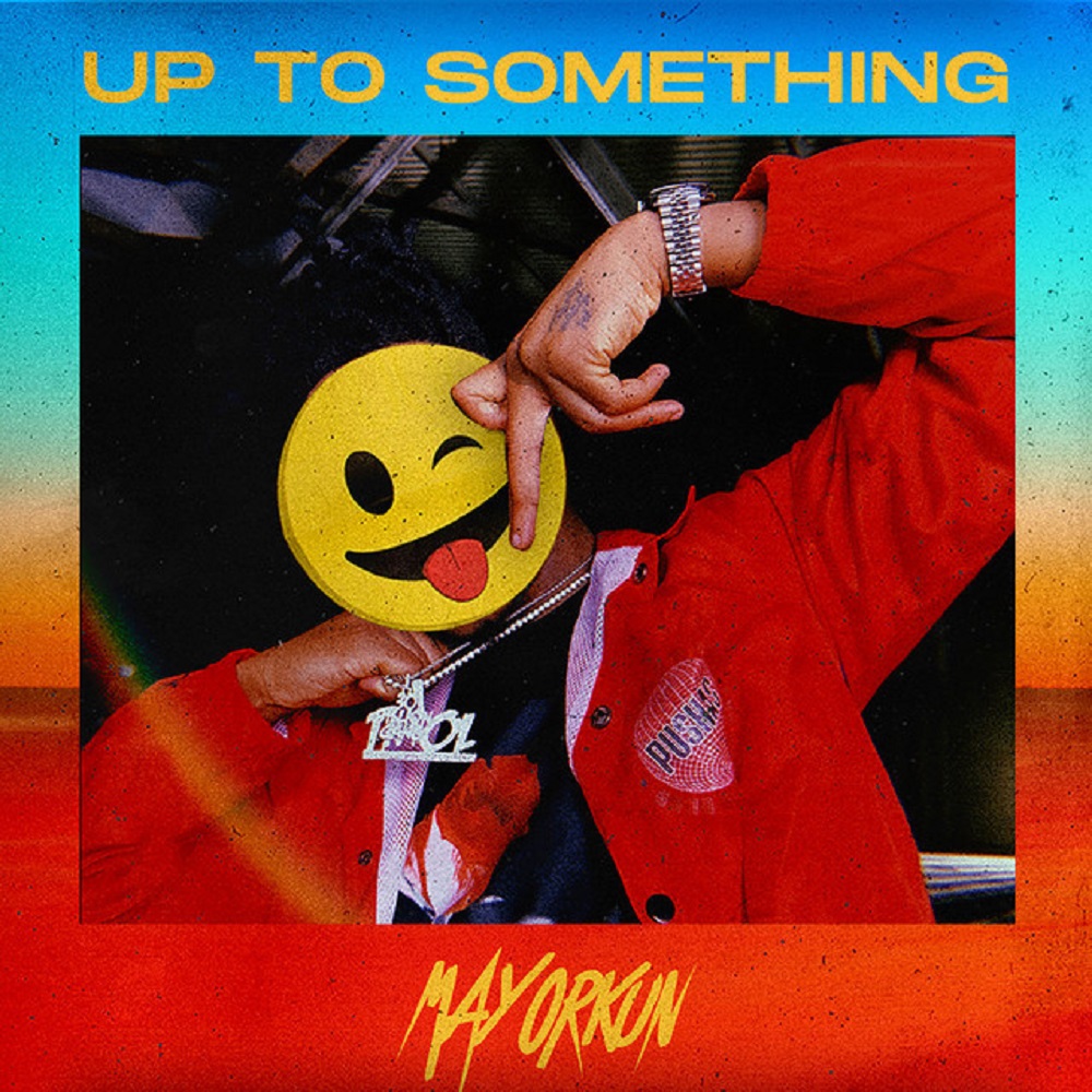 Mayorkun - Up To Something Mp3 Download