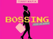 Ycee x Ms Banks - Bossing Mp3 Download