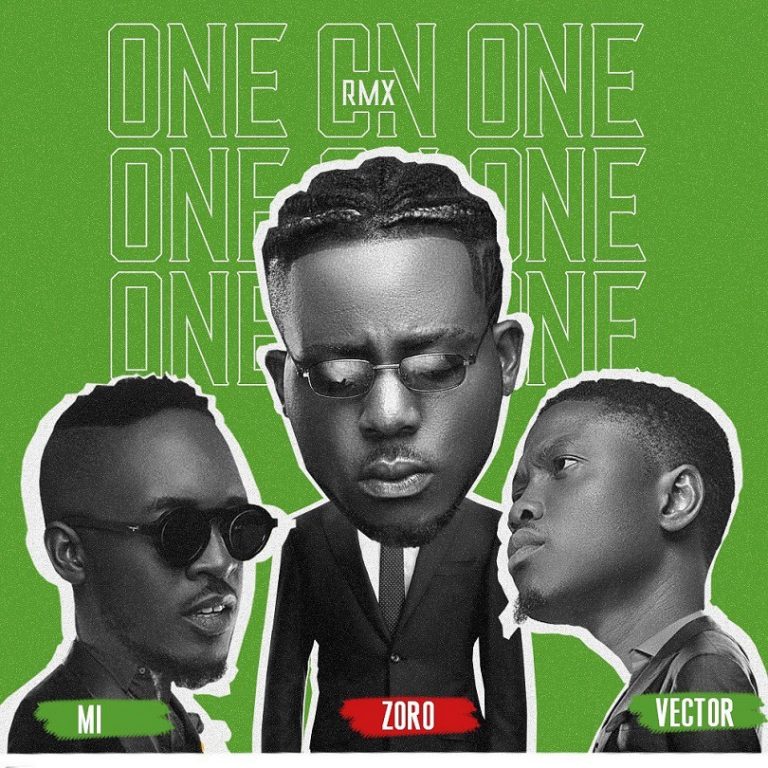 Zoro - One On One (Remix) Ft Vector & M.I Abaga Mp3 Download