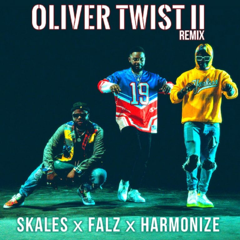 DOWNLOAD MP3 Skales - Oliver Twist Remix Ft Falz & Harmonize