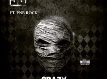50 Cent - Crazy Ft PnB Rock