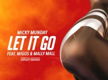 Micky Munday – Let It Go Mp3 Download