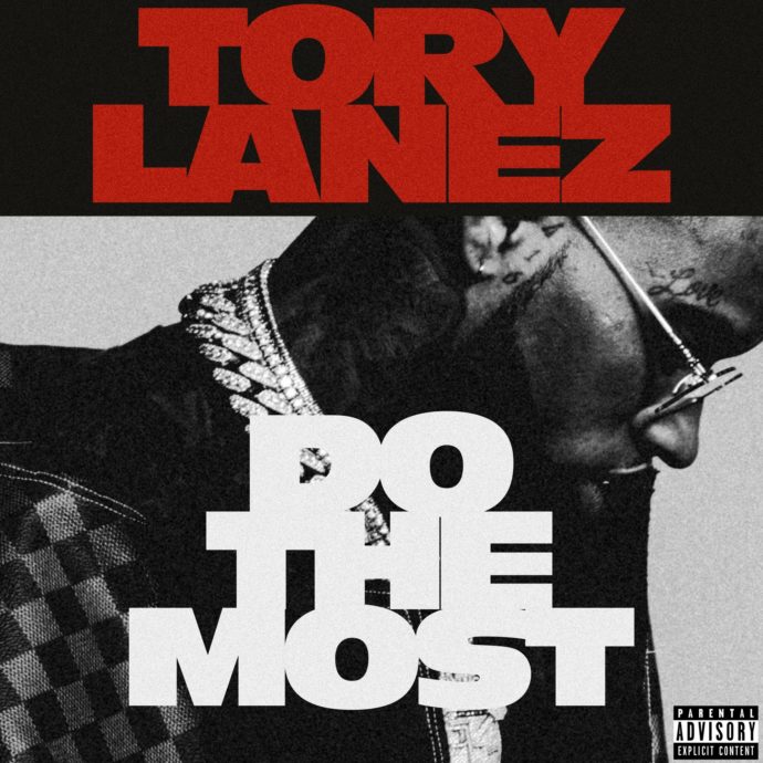 DOWNLOAD MP3 Tory Lanez - Do The Most