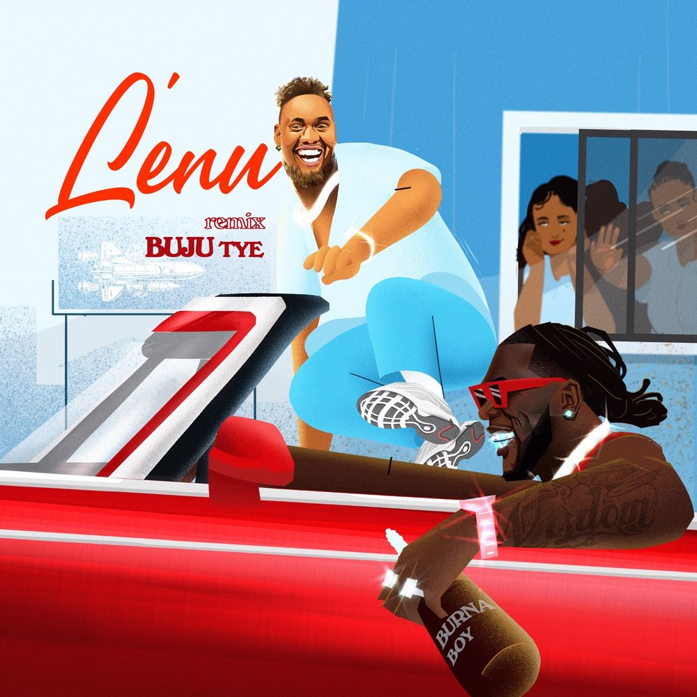 DOWNLOAD MP3 Buju Ft Burna Boy - Lenu (Remix)
