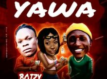 DOWNLOAD MP3 Boizy Ft Oluwa B - Yawa