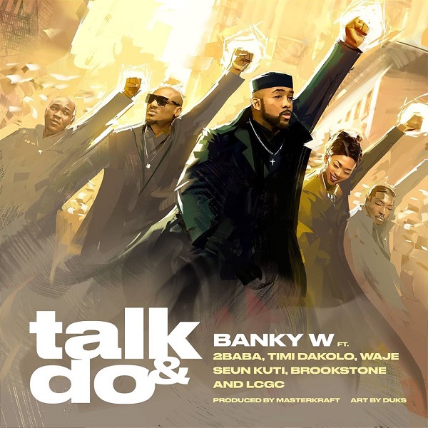 Banky W - Talk And Do
