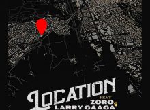 Deejay J Masta - Location Ft. Zoro, Larry Gaaga