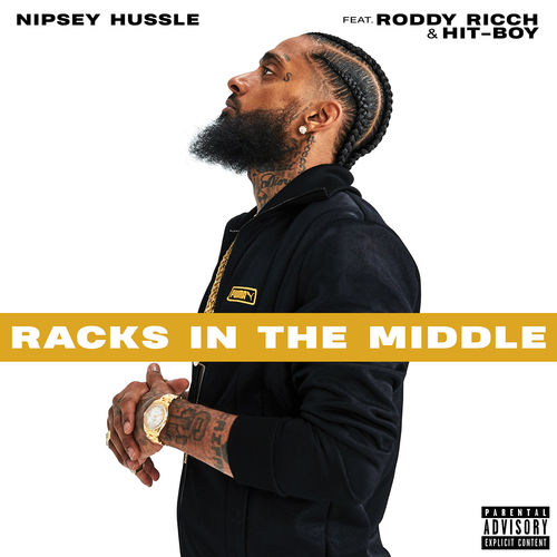 Nipsey Hussle - Racks in the Middle