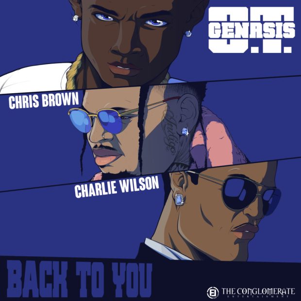 O.T. Genasis Ft. Chris Brown & Charlie Wilson - Back To You