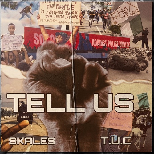 Skales - Tell Us