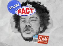 ELHAE Ft. Rick Ross - Fun Fact