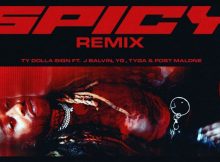 Ty Dolla $ign - Spicy (Remix) Ft. J Balvin