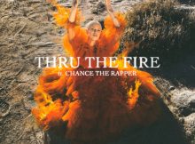 Grace Weber - Thru The Fire Ft. Chance the Rapper