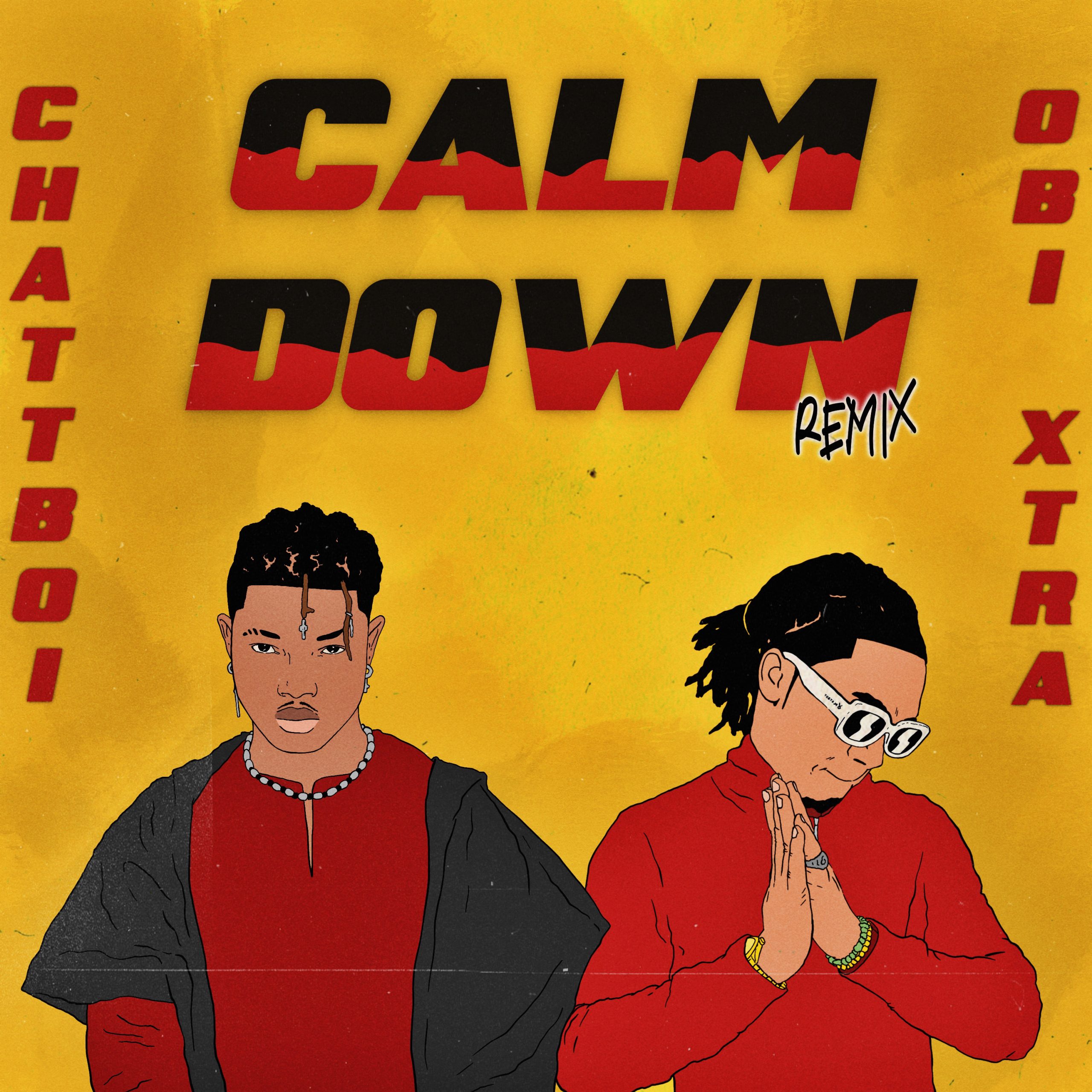 DOWNLOAD MP3 Chattboi & Obixtra - Calm Down