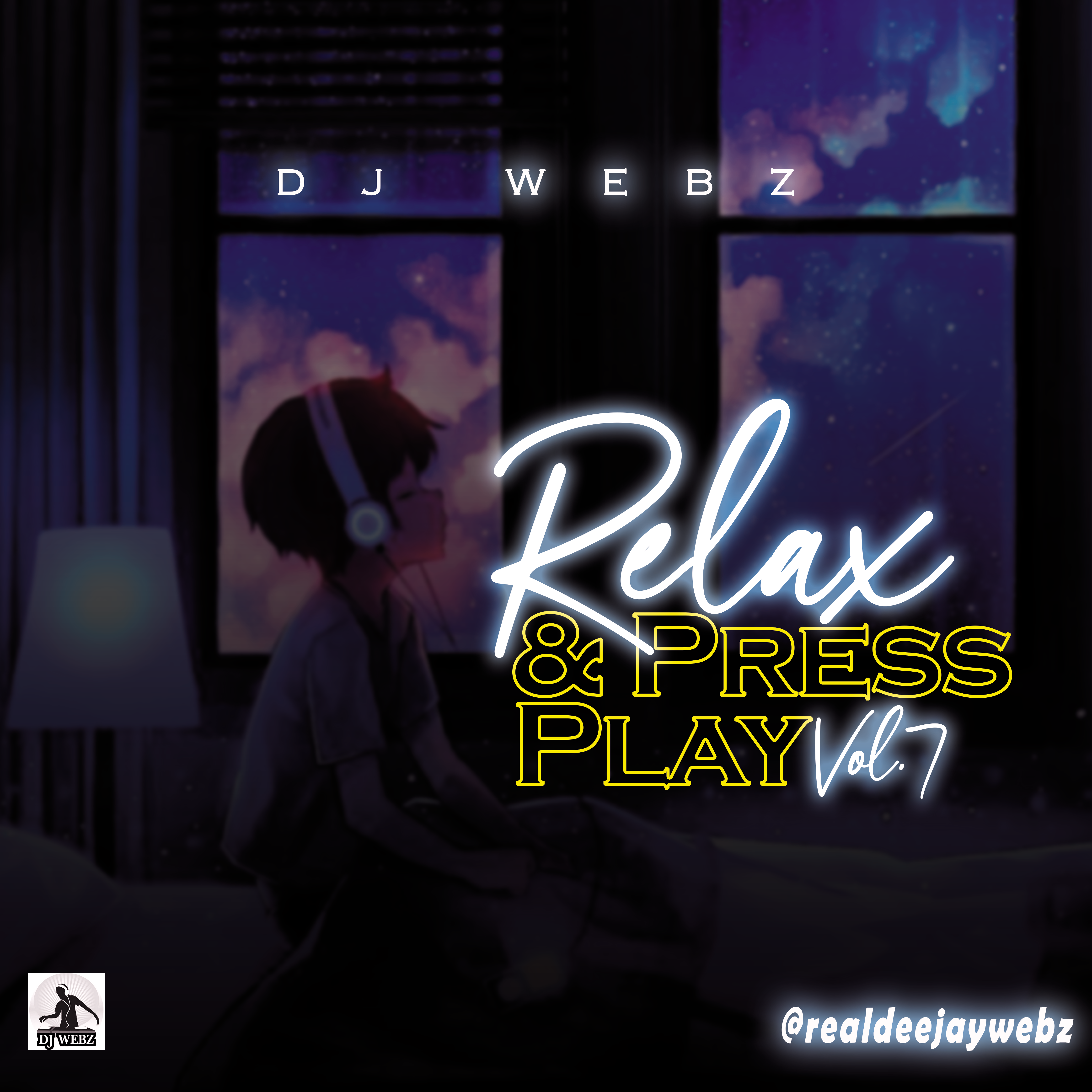 Mixtape: Deejay Webz - Relax & Press Play Vol.7