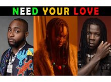 Ayanfe - Need Your Love Ft. Davido & Stonebwoy