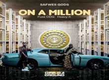 DOWNLOAD MP3 Fuse ODG - On A Million Ft. Heavy-K