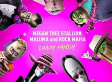 Megan Thee Stallion - Crazy Family Ft. Maluma & Rock Mafia