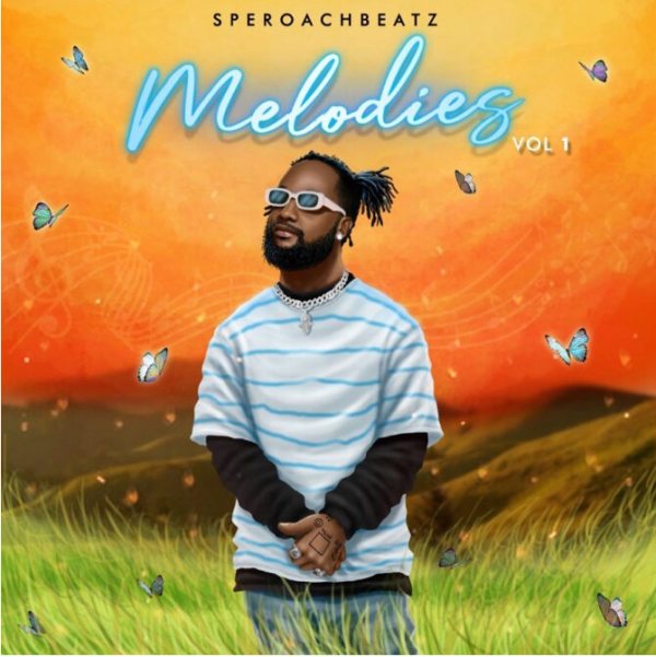 Speroachbeatz - Melodies Vol. 1 EP