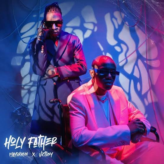 DOWNLOAD MP3 Mayorkun - Holy Father Ft. Victony