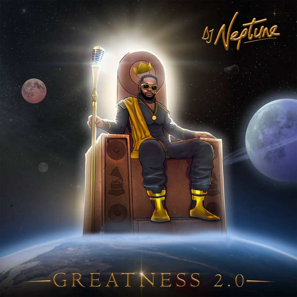 DJ Neptune - Greatness 2.0 Album Zip Download