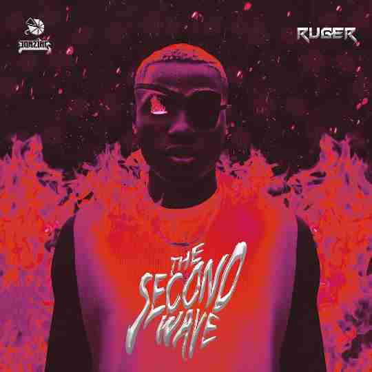 Ruger - The Second Wave EP ZIP DOWNLOAD