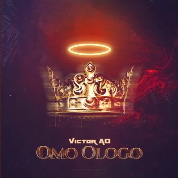 DOWNLOAD MP3 Victor AD - Omo Ologo