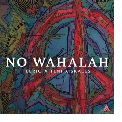 LeriQ - No Wahala Ft. Teni x Skales MP3 Download