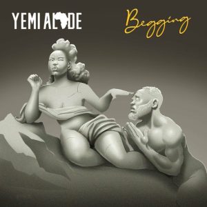 DOWNLOAD MP3 Yemi Alade - Begging