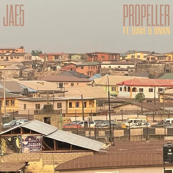 DOWNLOAD MP3 Jae5 - Propeller Ft. Dave & BNXN
