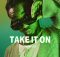 DOWNLOAD MP3 Omah Lay - Take It On (Sprite Limelight)