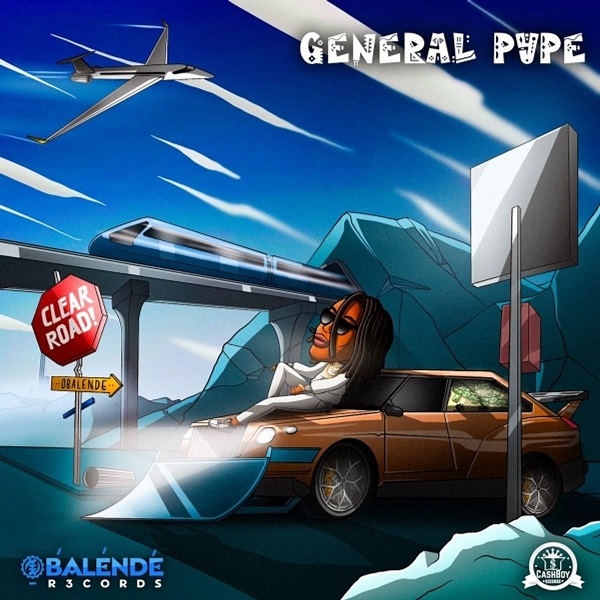 DOWNLOAD MP3 General Pype - Clear Road