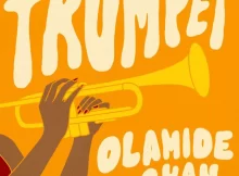 DOWNLOAD MP3 Olamide - Trumpet Ft. CKay