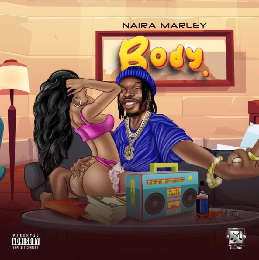 Naira Marley - Body