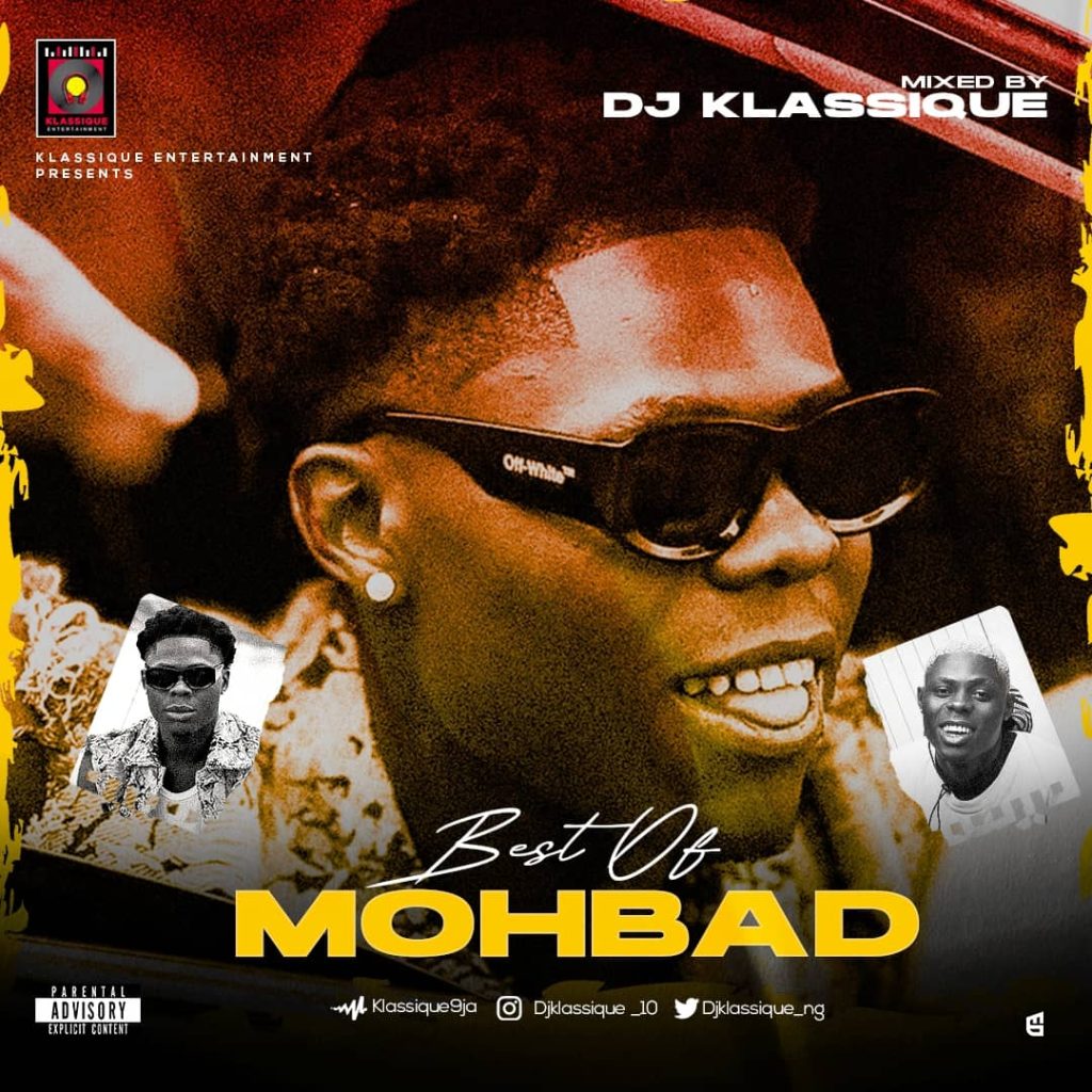 Mixtape: Dj Klassique - Best of Mohbad