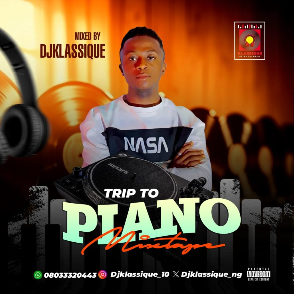 Mixtape: Dj Klassique - Trip to Piano